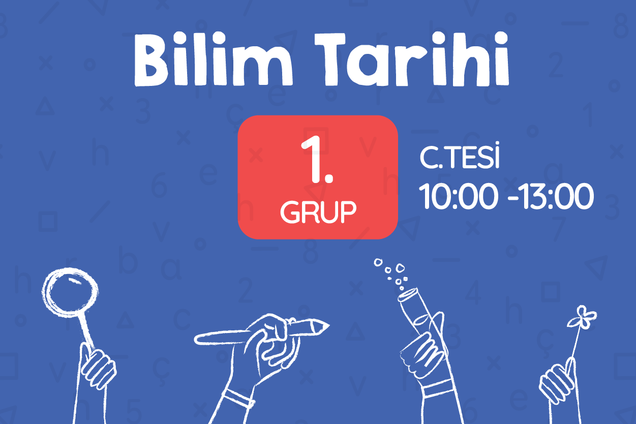 Bilim Tarihi 1. Grup
