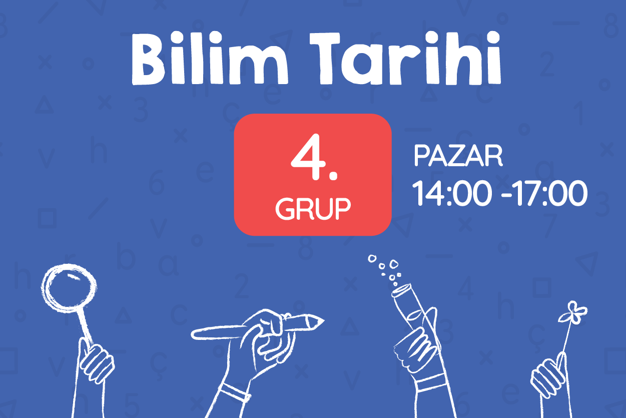 Bilim Tarihi 4. Grup